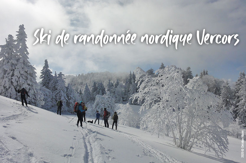 Ski de randonnée nordique sur le Vercors